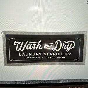 FARMHOUSE WASH AND DRY WOOD AND METAL LAUNDRY ROOM SIGN